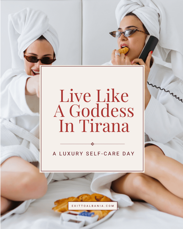 Two women wearing white bathrobes and towels on their heads, relaxing with the text overlay "Live Like A Goddess In Tirana: A Luxury Self-Care Day" for Exit to Albania.