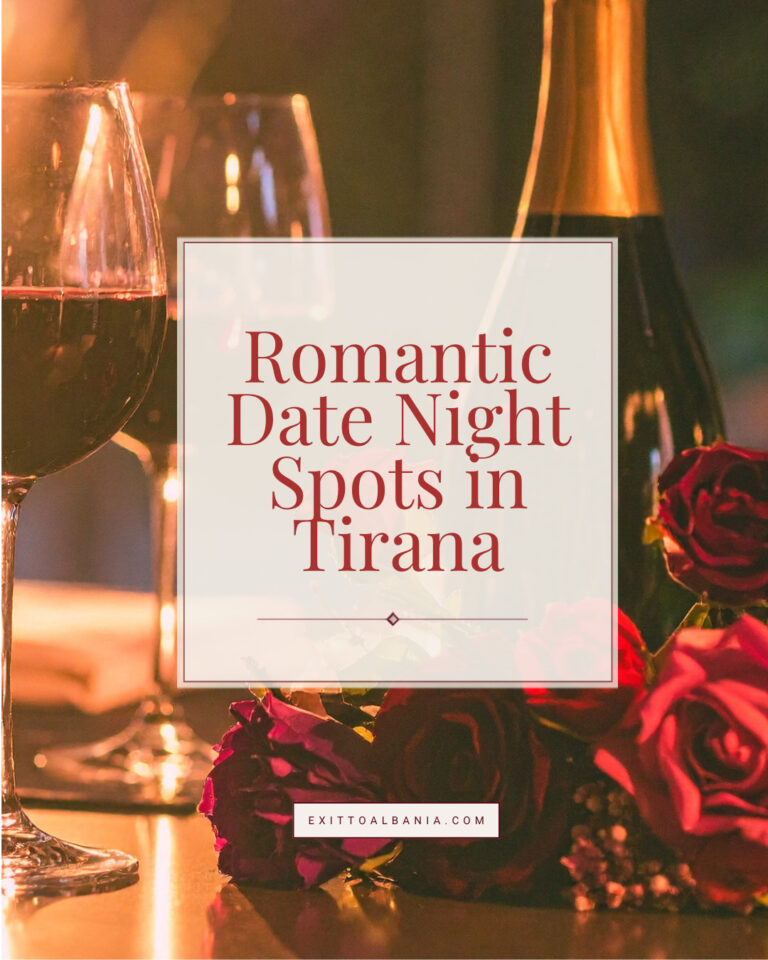 a photo of flowers and wine at a dinner table with the text "romantic date night spots in tirana" overlaid