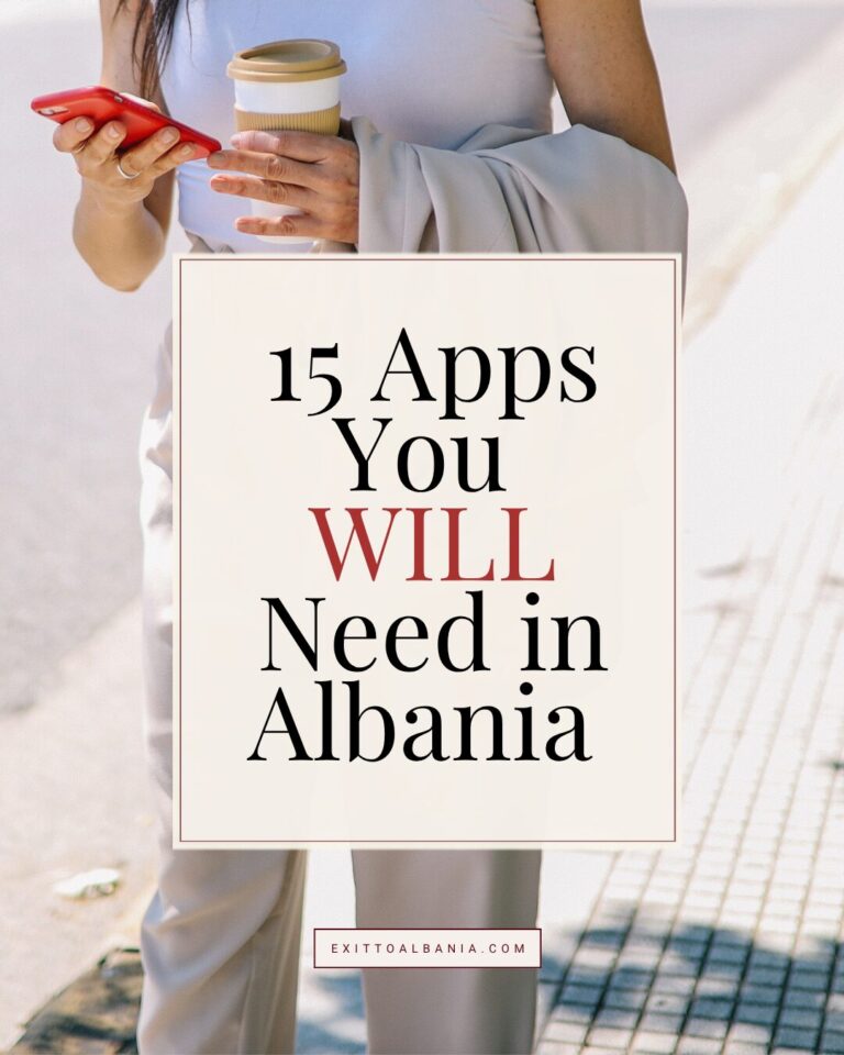A woman walking on a city sidewalk holding a smartphone and a coffee cup, with a text overlay reading "15 Apps You WILL Need in Albania" and the website logo exittoalbania.com at the bottom. Ideal for a digital nomad and expat guide to Albania.