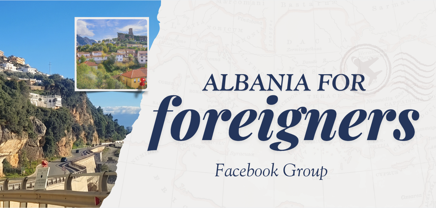 Albania for Foreigners Facebook group