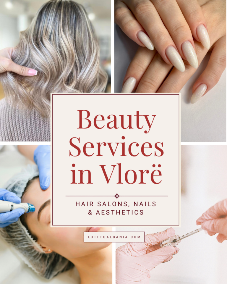 Beauty services in Vlorë guide featuring hair coloring, manicures, facials and aesthetic treatments
