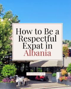 How to be a respectful expat in Albania guide cover featuring a sunny outdoor café
