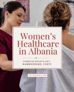 Mammography consultation behind the title “Women’s Healthcare in Albania: Gynecologists, HRT, Mammograms, Costs.”